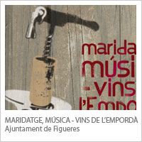 Maridatge, música, vins de l'Empordà